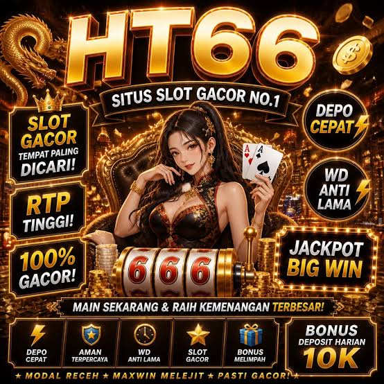 HT66 - ht66 Login Situs Resmi dan Nikmati Ragam Game PG Soft